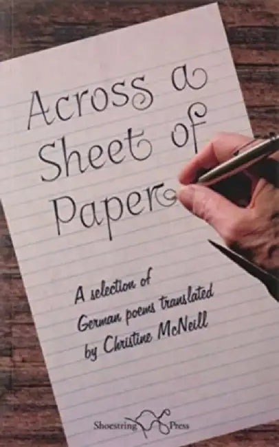 Across a Sheet of Paper by Christine McNeil