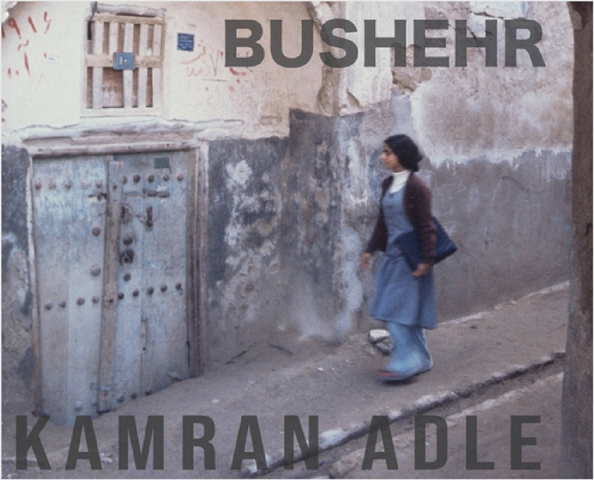 Bushehr by Kamran Adle