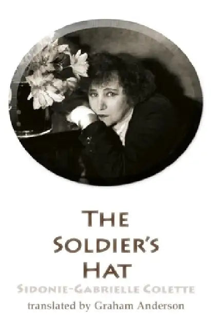 The Soldier's Hat by Sidonie-Gabrielle Colette