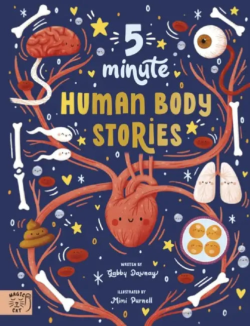 5 Minute Human Body Stories by Gabby Dawnay