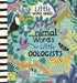 Animal Words for Little Zoologists by Will Millard