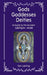 Gods Goddesses Deities by Tom Lanting