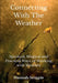 Connecting With The Weaher by Hannah Semple