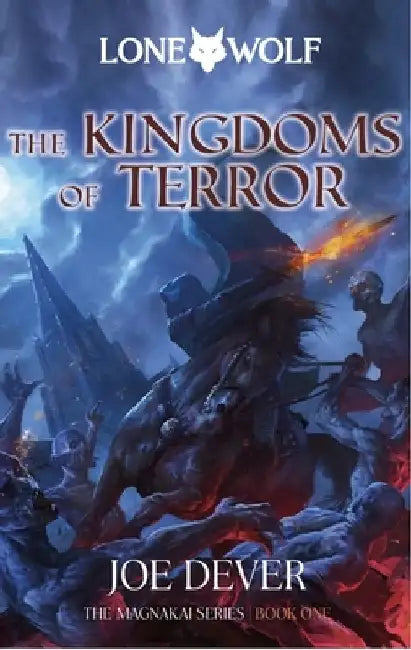 The Kingdoms of Terror: Magnakai Series Volume 3 by Joe Dever