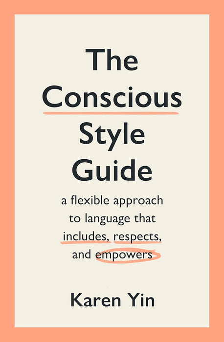 The Conscious Style Guide