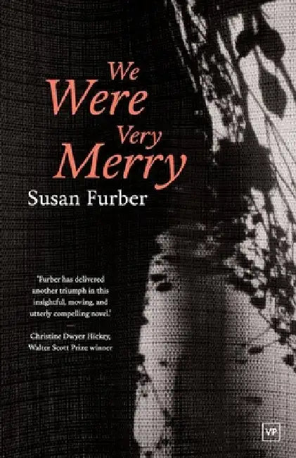 We Were Very Merry by Susan Furber