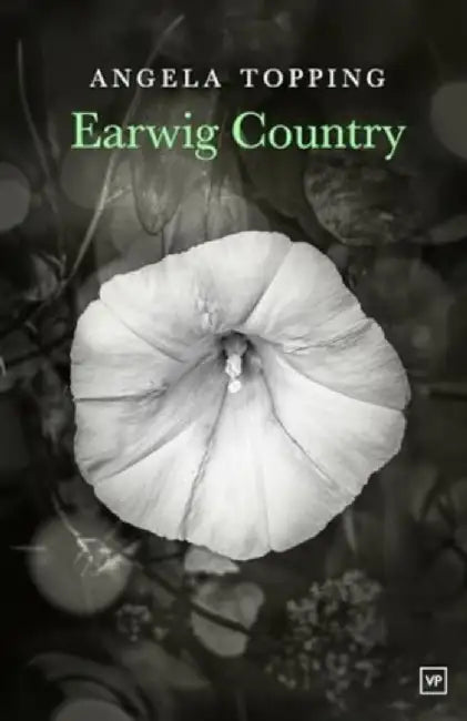 Earwig Country by Angela Topping