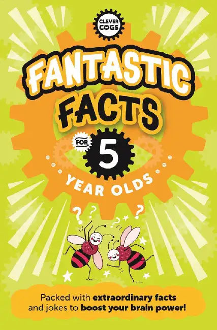 Fantastic Facts For Five Year Olds by Caroline Rowlands
