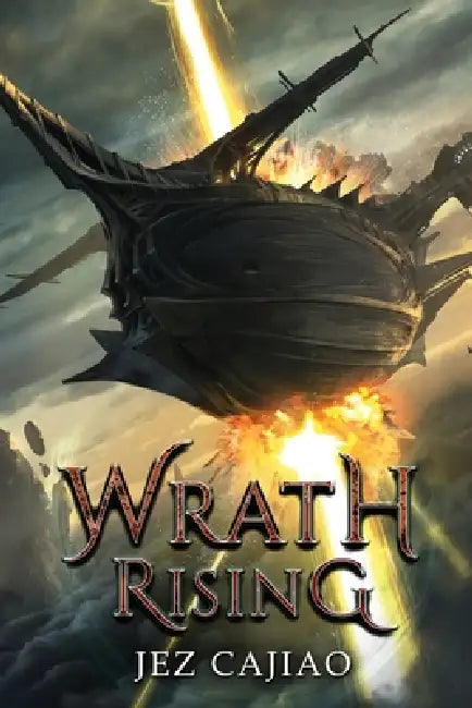 Wrath Rising by Jez Cajiao