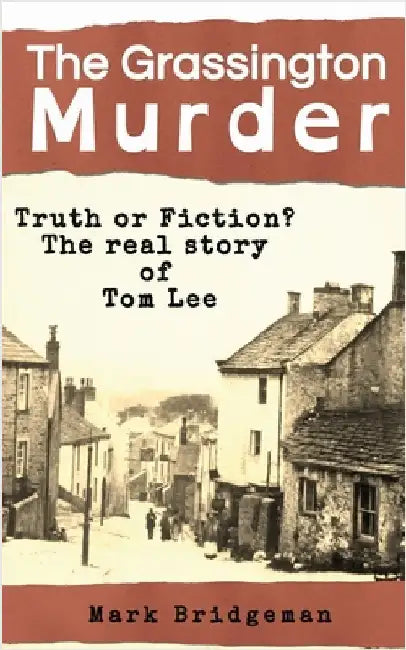 The Grassington Murder by Bridgeman, Mark