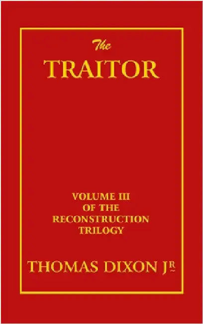 The Traitor by Dixon, Thomas