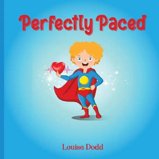 Perfectly Paced by Louise Dodd