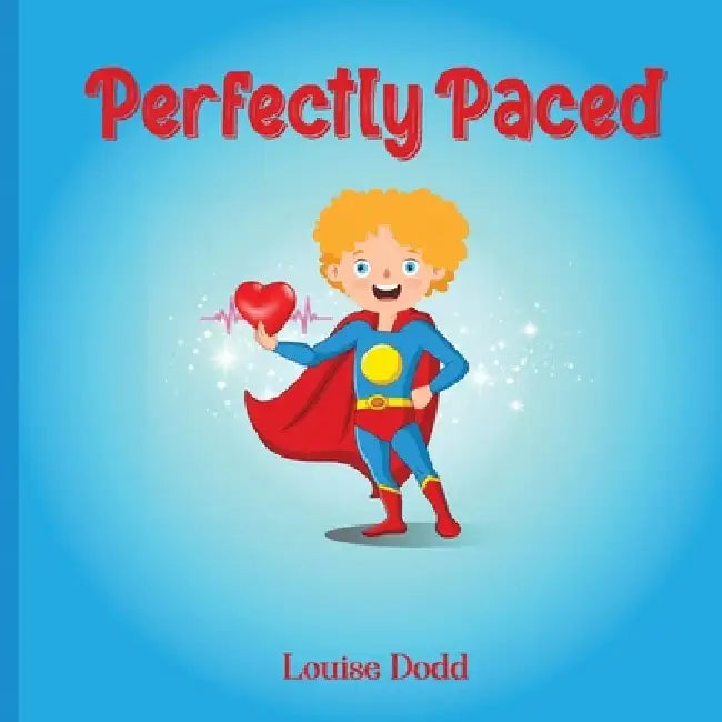 Perfectly Paced by Louise Dodd