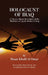 Holocaust of Iraq: A Theory about the Crimes of the Members of Agent Parties in Iraq by Maan Khalil Al Omar