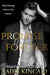 Promise Me Forever: Manhattan Ruthless by Sadie Kincaid