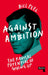 Against Ambition by Bill Peel
