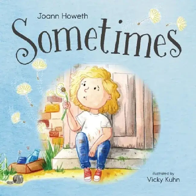 Sometimes by Joann Howeth