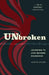 Unbroken: Learning to Live Beyond Diagnosis by Alexis Quinn