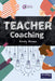 Teacher Coaching by Kirsty Stokes