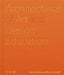 Architectures of Art and Design Education by Neil Drabble