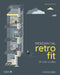 Residential Retrofit: 24 Case Studies by Marion Baeli