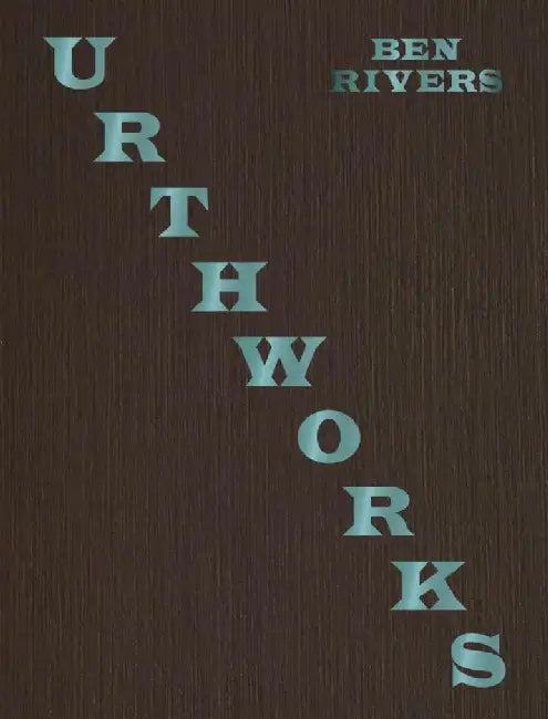 Urthworks by Ben Rivers