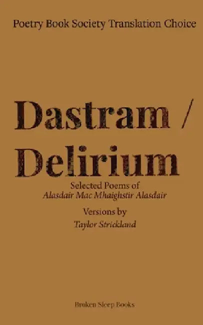 Dastram / Delirium by Taylor Strickland