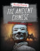 The Ancient Chinese: Evil Empires and Reigns of Terror by Louise A. Spilsbury