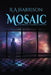 Mosaic by R. A. Harrison
