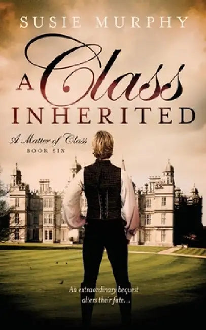A Class Inherited by Susie Murphy