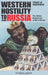 Western Hostility to Russia: The Hidden Background to War in Ukraine by Terry M. Boardman