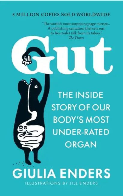 Gut: The 8-million-copy #1 bestseller by Giulia Enders