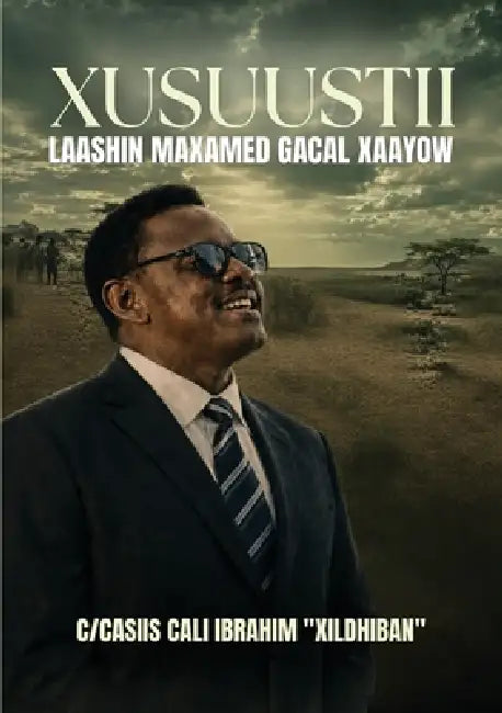 Xusuustii Laashin Maxamed Gacal Xaayow by Abdulaziz Ali Xildhiban