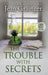 The Trouble With Secrets by Jean Grainger