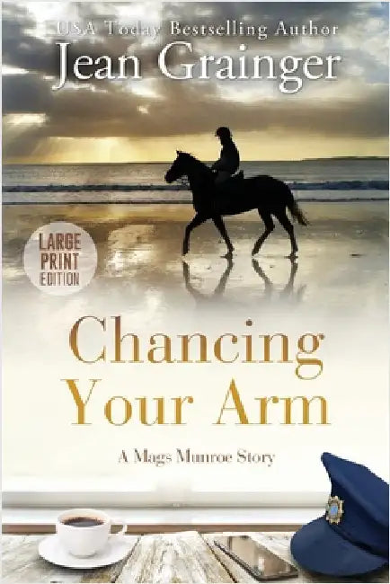 Chancing Your Arm by Grainger, Jean