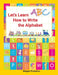 Lets Learn How to Write the Alphabet by Megan Pretorius