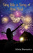 Sing Me A Song of Your Soul by Silvia Bartusica, White Magic Studios