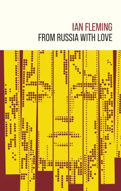 From Russia with Love by Ian Fleming