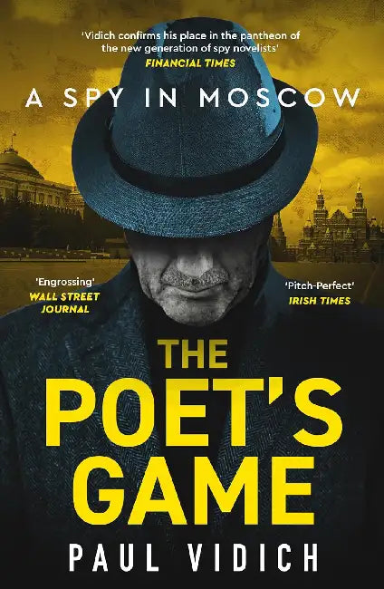 The Poet's Game: The brand new spy thriller perfect for fans of David McCloskey (Alex Matthews 1) by Paul Vidich