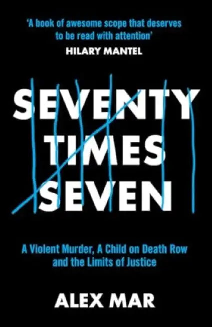Seventy Times Seven by Alex Mar