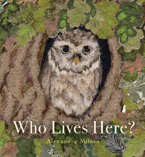 Who Lives Here? by Alexandra Milton