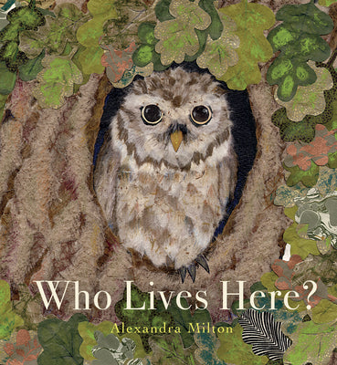 Who Lives Here? by Alexandra Milton