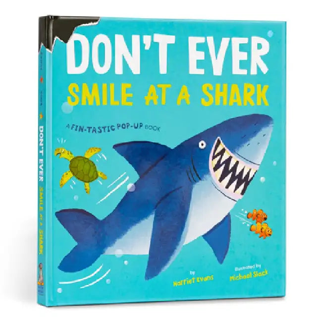 Don't Ever Smile at a Shark by Harriet Evans