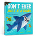 Don't Ever Smile at a Shark by Harriet Evans