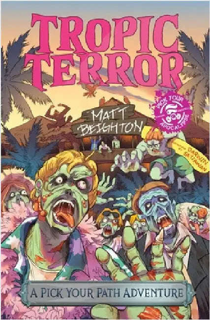 Tropic Terror: A Pick Your Path Adventure by Setiawan, Darwin