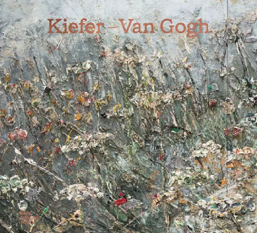 Kiefer–Van Gogh by Anselm Kiefer