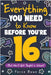 Everything You Need to Know Before You're 16 (But Won't Get Taught in School): 100+ Essential Life Skills for Self-Confidence, Happiness, and Success by Bowe, Ferne
