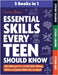 Essential Skills Every Teen Should Know: The Ultimate 3-in-1 Life Skills, Money Skills and Digital Skills Survival Book for Teenage Boys & Girls by Bowe, Ferne