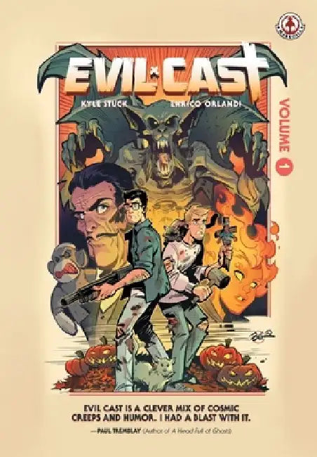 Evil Cast: Volume 1 by Kyle Stück