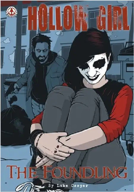 Hollow Girl: The Foundling by Cooper, Luke